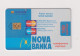 SERBIA  - Nova Banka Chip Phonecard - Yugoslavia