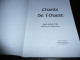 BRETAGNE BRETON GALLO CHANTS DE NOTRE TERRE CHANTS DE L'OUEST 2è EDITION 1981 PARTITIONS ET TEXTES - Bretagne