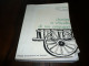 MARCEL GAUTIER CHEMINS ET VEHICULES DE NOS CAMPAGNES UNIVERSITE DE HAUTE BRETAGNE PUB 1971 - Bretagne