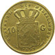 NETHERLANDS 10 GULDEN 1897 GOLD PLATED COPPER RESTRIKE COPY #s089 0077 - Collezioni