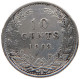 NETHERLANDS 10 CENTS 1903 #s100 0625 - 10 Cent