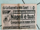 Br Giornale Gazzetta Dello Sport Napoli E' Tua! Conquista Della Coppa Uefa 1989 - Bücher
