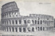 Cartolina Roma - Il Colosseo - Coliseo