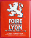 Carte D'invitation à La Foire Internationale De LYON Du 19 Au 28 Avril 1952 Coopérative "Banyuls L'Etoile" - Biglietti D'ingresso