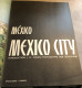 Delcampe - MEXICO CITY J.M Cohen Photographies B.Schalkwijk 1965 Mexico Parcs Monuments Vie - Cultural