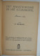 Het Amateurisme In Het Schaakspel - 2de Deel Door R. Noordijk Antwerpen De Magneet 1945 Schaken Schema's Partij - Practical