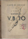 CARTE DE SERVICE AVION ARSENAL V.B. 10  MOTEURS HISPANO SUIZA 12 Z 1947 AVIATION ARMEE AIR CHASSEUR MONOPLAN - AeroAirplanes