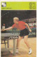 Table Tennis Judit Magos Hungary Trading Card Svijet Sporta - Tischtennis