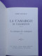 LA CAMARGUE DES CAMARGUAIS (LA CAMARGO DI CAMARGUEN) / MARIE MAURON - Provence - Alpes-du-Sud