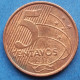 BRAZIL - 5 Centavos 2018 "Tiradentes" KM# 648 Monetary Reform (1994) - Edelweiss Coins - Brésil