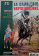 C1  NAPOLEON La CAVALERIE NAPOLEONIENNE 1800 1815 Tradition Magazine - Francese