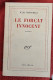 Jules Supervielle: Le Forçat Innocent. Poèmes. Gallimard NRF 1950 (1) - Autores Franceses