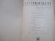 1951 LO SMERALDO Rivista Letteraria Cultura Ex. Domenico Rea Immagine Di Napoli ILLUSTRATA - Prime Edizioni