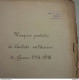 ALBUM CACHET MARCOPHILIE MILITAIRE 1914 1918 WW1 BELLE COLLECTION SUR CHARNIERE - Militärische Franchisemarken