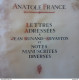 ALBUM ANATOLE FRANCE LETTRES A JEAN BUNAND SEVASTOS DONT 2 CARTE PHOTO NOMBREUX AUTOGRAPHE BIBLIOMANIA - Andere & Zonder Classificatie