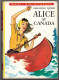 Hachette - Idéal Bibliothèque - Caroline Quine - "Alice Au Canada" - 1965 - #Ben&Alice - #Ben&IB - Ideal Bibliotheque