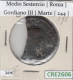 CRE2606 MONEDA ROMANA MEDIO SESTERCIO ROMA GORDIANO III MARTE 244 - Sonstige & Ohne Zuordnung