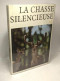 8 Livres Sur La Chasse: La Chasse Silencieuse + Points De Vues Et Contrastes De La Chasse + Guide De La Chasse Et De Ses - Fischen + Jagen