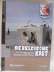 DE BELGISCHE KUST '14-'18 - Erfgoed Van Knokke Tot De Panne / Spiegel Van De Grote Oorlog Oostende Nieuwpoort Koksijde - Guerre 1914-18