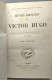 33 Livres Issus De La Collection Complètes De Victor Hugo (voir Description) - Romans 1 à 9 Et 12 à 13 + Drame 1 à 4 + P - Autres & Non Classés