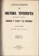 Delcampe - Lecciones De Anatomía Topográfica. 6 Tomos En 2 Volúmenes - Julián De La Villa - Salud Y Belleza