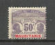MAURITANIA COLONIA FRANCESA TAXE IMPUESTOS YVERT NUM. 14 * NUEVO CON FIJASELLOS - Unused Stamps