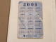 ROMANIA-(RO-ROM-0282B)-Calendar-2005 -(82)-(100.000 Lei)-(5C32UL)-used Card+1card Prepiad Free - Roumanie