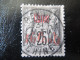 Rare Chine N°22 Surchargé 16 Cents Sur 25c Oblitéré - Used Stamps