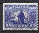 IS020E – ISLANDE – ICELAND – 1930 – MILLENARY OF THE ALTHING – SG # 162 USED 11,50 € - Oblitérés