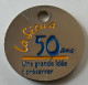 Jeton De Caddie - Assurances - L'ASSURANCE MALADIE DE L'ESSONNE - La Sécu A 50 Ans - Une Grande  Idée. .En Métal - (1) - - Trolley Token/Shopping Trolley Chip