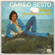 Camilo Sesto - Melina / Qué Difícil Es Ser Feliz. Single - Other & Unclassified