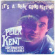 Peter Kent - It's A Real Good Feeling / Carrie - Single - Autres & Non Classés