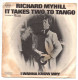 Richard Myhill - It Takes Two To Tango / I Wanna Know Why - Single - Autres & Non Classés
