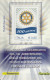 FRANCOBOLLO CELEBRATIVO - 100 ANNI ROTARY - 2011-20: Storia Postale