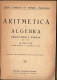 Aritmética Y Algebra. Grados Medio Y Superior - Escolares
