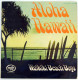 The Waikiki Beach Boys - Aloha Hawaii. LP - Other & Unclassified