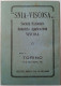 GERARCHIA. Rivista Politica. Direttore: Benito Mussolini. Anno VII. 1927; Numero 1, Gennaio 1927. - Guerre 1939-45