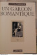LOUSTAL : Album UN GARCON ROMANTIQUE - EO Jan1994 -exlibris Librairies SUPER HEROS Collé (sn) - Künstler J - L