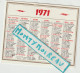 VP : Calendrier  Petit  Format De 1971 - Kleinformat : 1971-80