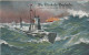 AK Unsere Unterseeboote Bei Der Arbeit - Die Blockade Englands - Feldpost Hoerpolding 1916 (67884) - Sous-marins