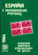 España Y Dependencias Postales. Catálogo Unificado Especializado De Sellos 1984 - Arte, Hobby