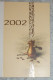 Petit Calendrier Poche 2002 Chocolat Chocolatier  La Ferté Bernard Sarthe - Tamaño Pequeño : 2001-...