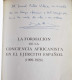 La Formación De La Conciencia Africanista En El Ejército Español (1909-1926) - Andrés Mas Chao - History & Arts