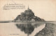 FRANCE - Le Mont Saint Michel - La Baie - L'abbaye - 16 Octobre 709 - Carte Postale Ancienne - Le Mont Saint Michel