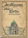 Deutschland - Im Flugzeug über Berlin 1925 - 48 Luftbilder Mit Text Von Dr. Ing. E. Ewald - Herausgeber W. Ratthen Berli - 5. Wereldoorlogen