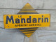 Delcampe - Ancienne Plaque Tôle Publicitaire Double Face Le Mandarin Apéritif Cordial - Liquor & Beer