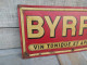 Ancienne Plaque Tôle Publicitaire Byrrh Vin Tonique Et Apéritif - Drank & Bier
