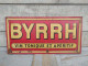Delcampe - Ancienne Plaque Tôle Publicitaire Byrrh Vin Tonique Et Apéritif - Licores & Cervezas