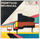 Pórtico Musical - Andalucía / Cry Me A River / Fidelio. EP - Ohne Zuordnung