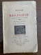 Revue Du Bas-Poitou 1938 3 BEAUPREAU ILE D'ELLE OLONNE JARD AUZAY JAUDONNIERE JONCHERE AUCHAY SUR VENDEE LA GARNACHE - Poitou-Charentes